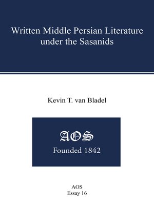 cover image of Written Middle Persian Literature under the Sasanids